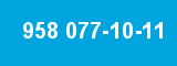 958 077-10-11